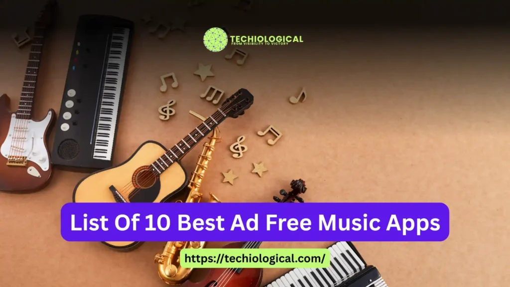 list-of-10-best-ad-free-music-apps list of 10 best ad free music apps