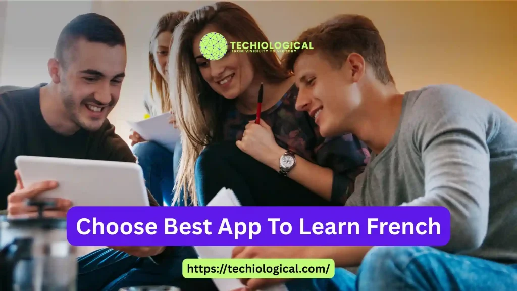 choose-best-French-learning-app choose best French learning app