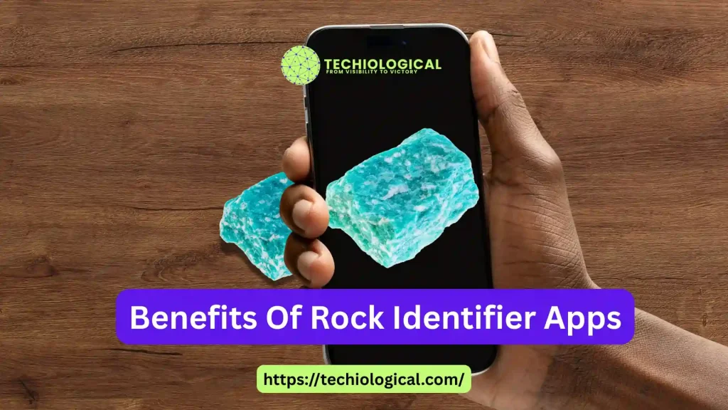 benefits-of-rock-identifier-apps benefits of rock identifier apps