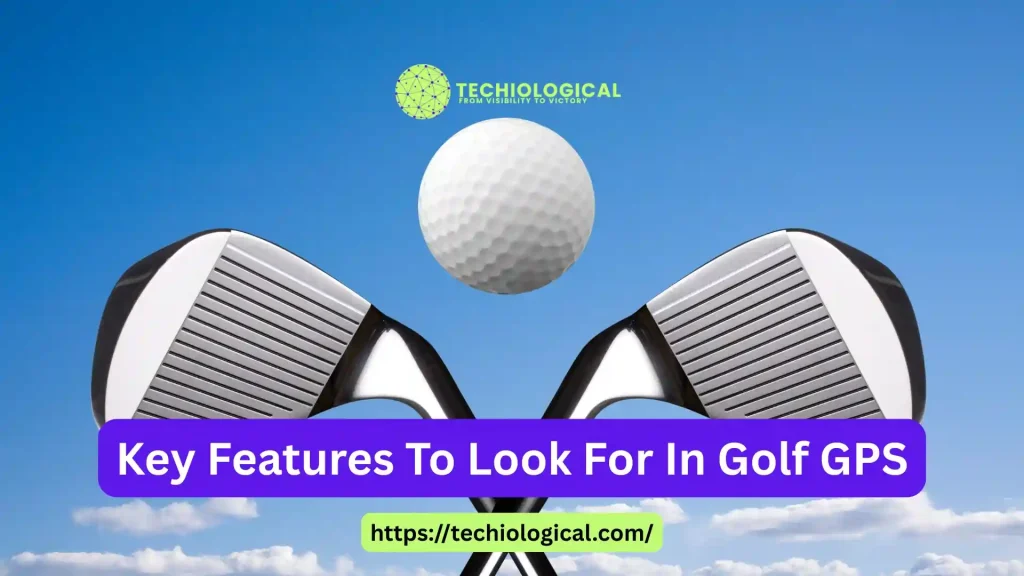 key-feature-of-golf-gps-apps key feature of golf gps apps