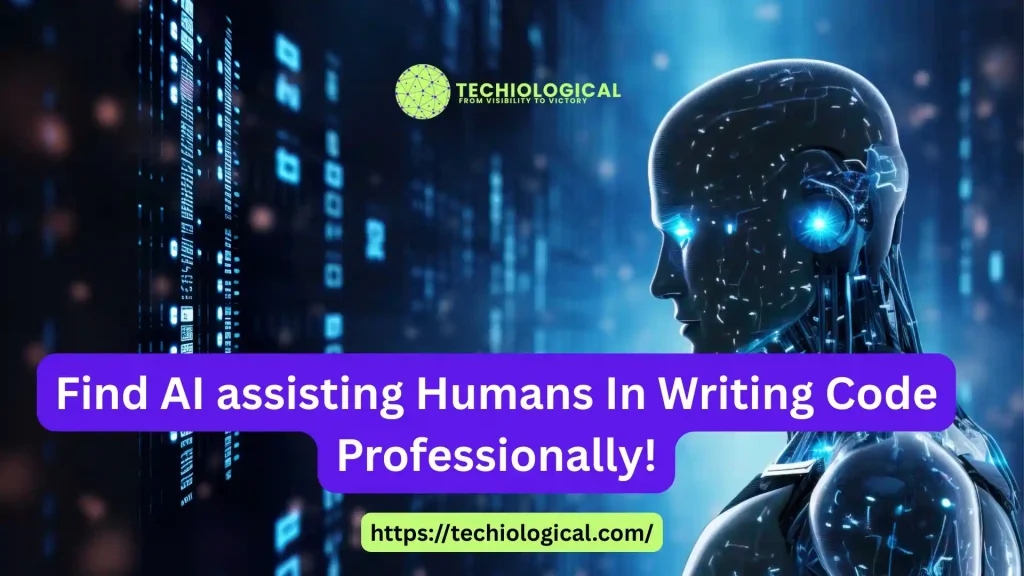 ai-is-assisting-humans-for-writing-code ai is assisting humans for writing code